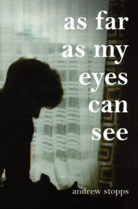 As Far As My Eyes Can See – Coming Soon